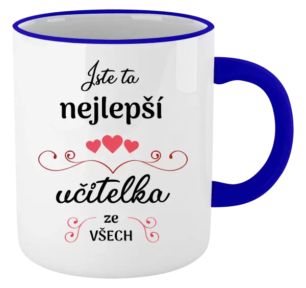 Hrnek Jste ta nejlepší učitelka ze všech