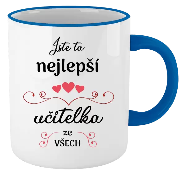 Hrnek Jste ta nejlepší učitelka ze všech