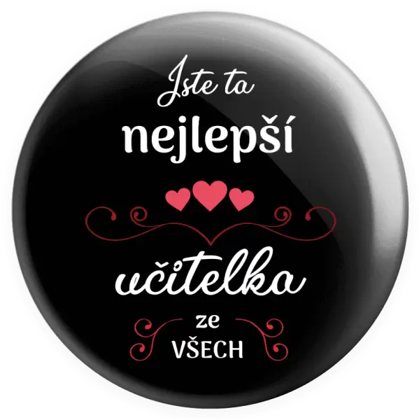 Placka Jste ta nejlepší učitelka ze všech