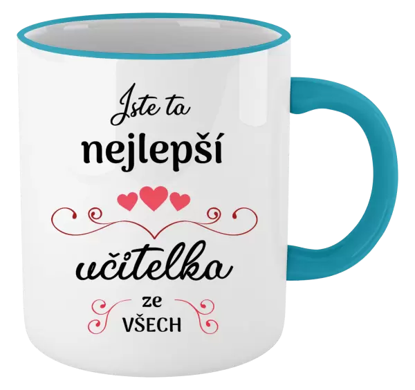 Hrnek Jste ta nejlepší učitelka ze všech