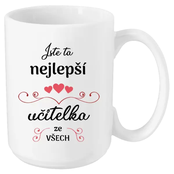 Hrnek Jste ta nejlepší učitelka ze všech