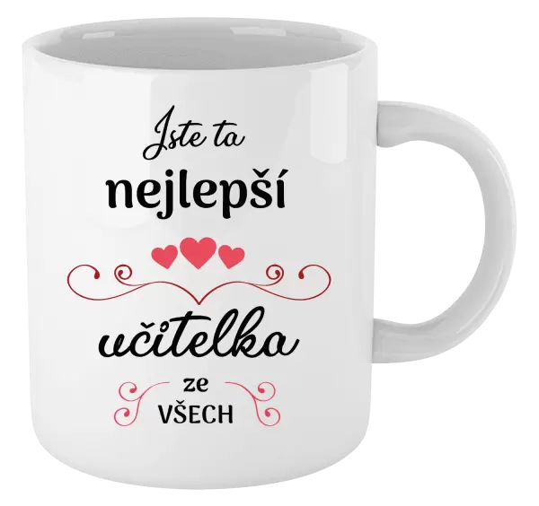 Hrnek Jste ta nejlepší učitelka ze všech