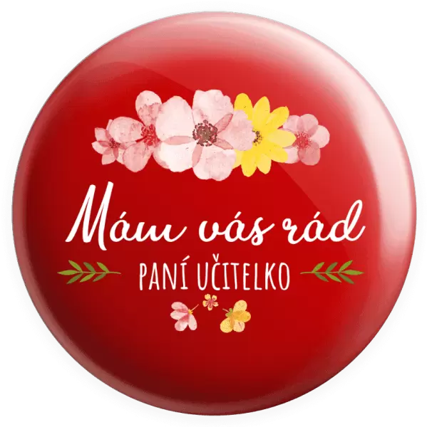 Placka Mám vás rád, paní učitelko