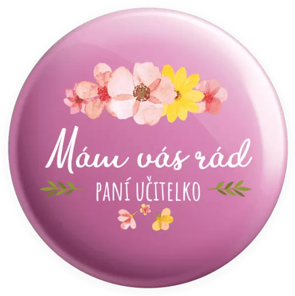 Placka Mám vás rád, paní učitelko
