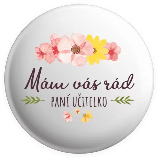 Placka Mám vás rád, paní učitelko