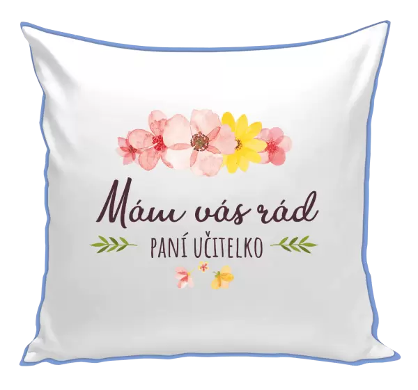 Polštář Mám vás rád, paní učitelko