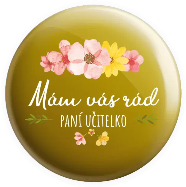 Placka Mám vás rád, paní učitelko