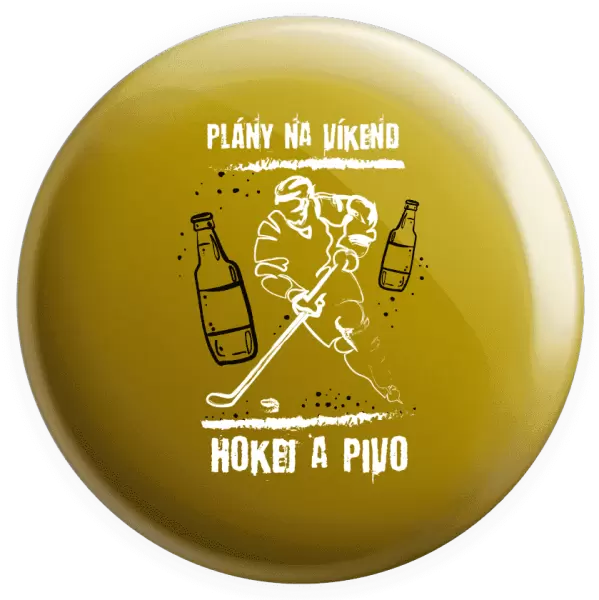Placka Plány na víkend - hokej a pivo
