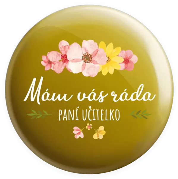 Placka Mám vás ráda, paní učitelko