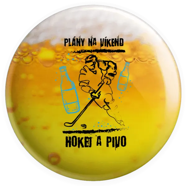 Placka Plány na víkend - hokej a pivo