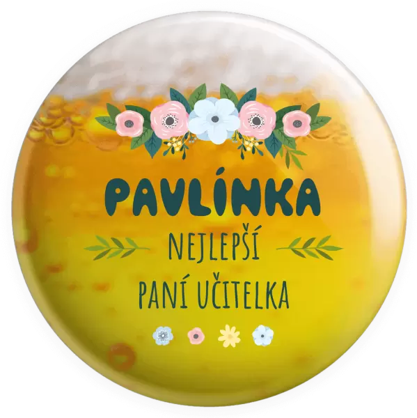 Placka Nejlepší paní učitelka - květy s lístečky
