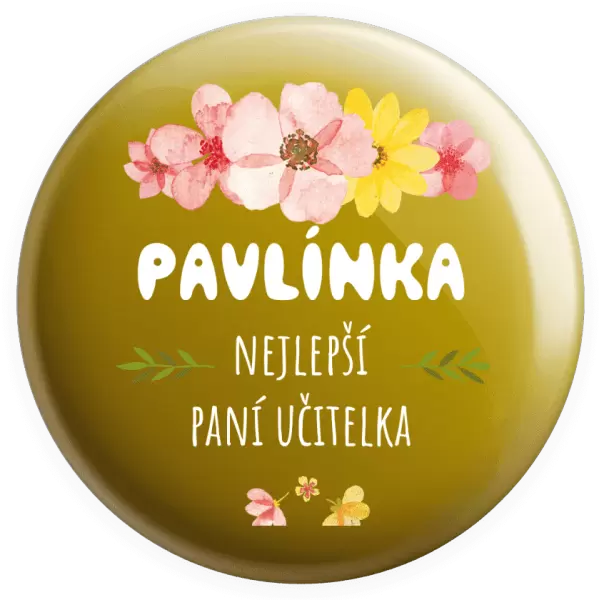 Placka Nejlepší paní učitelka - růžové květy