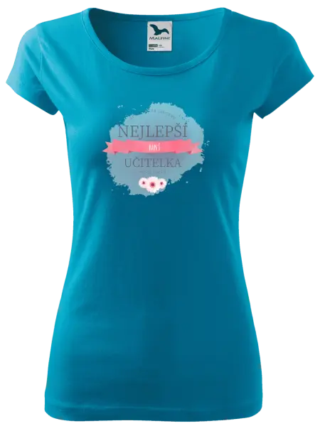 Dámské tričko Nejlepší paní učitelka pod sluncem