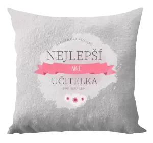 Polštář Nejlepší paní učitelka pod sluncem