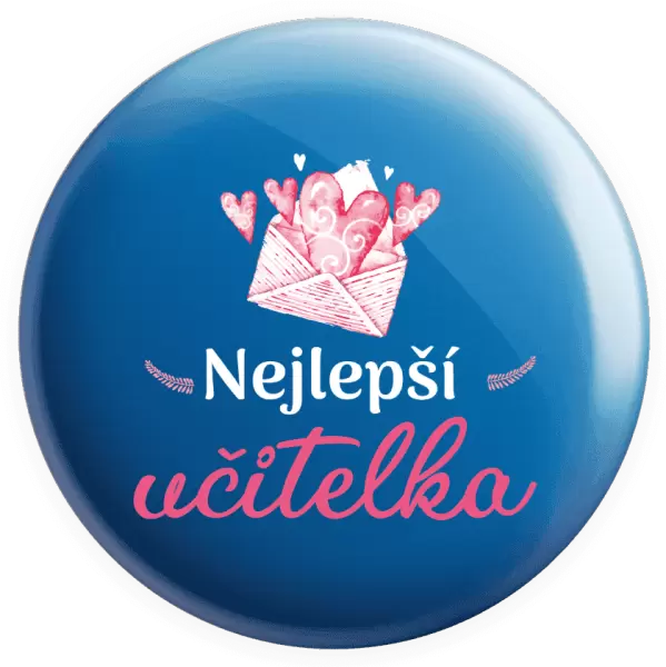 Placka Nejlepší učitelka - obálka se srdíčkem