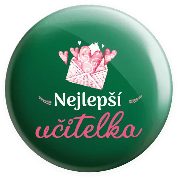 Placka Nejlepší učitelka - obálka se srdíčkem