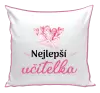 Polštář Nejlepší učitelka - obálka se srdíčkem