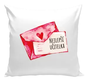 Polštář Nejlepší učitelka - přáníčko