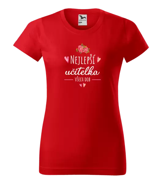 Dámské tričko Nejlepší učitelka všech dob