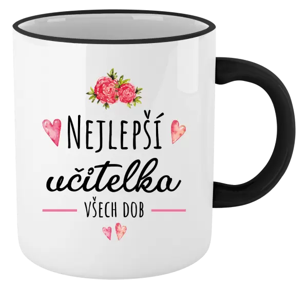 Hrnek Nejlepší učitelka všech dob