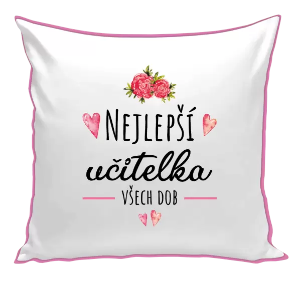 Polštář Nejlepší učitelka všech dob