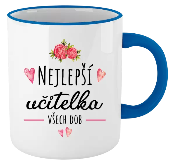 Hrnek Nejlepší učitelka všech dob