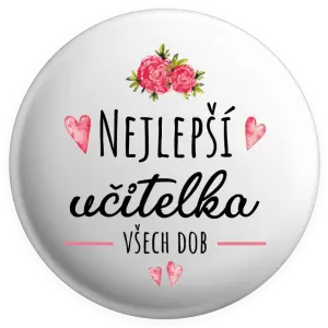 Placka Nejlepší učitelka všech dob