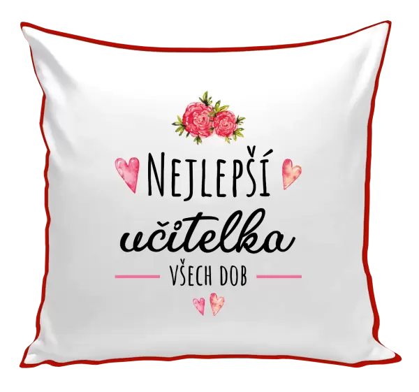 Polštář Nejlepší učitelka všech dob