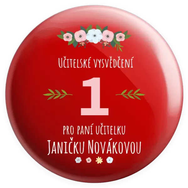 Placka Učitelské vysvědčení pro paní učitelku