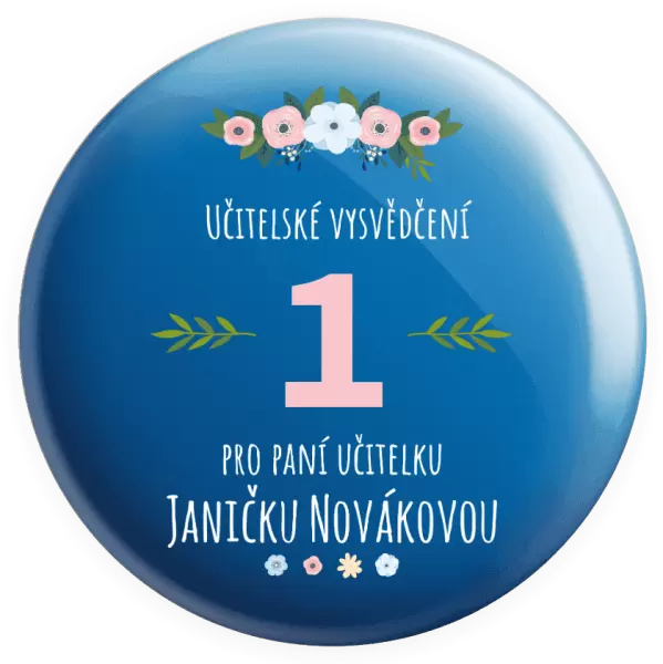 Placka Učitelské vysvědčení pro paní učitelku