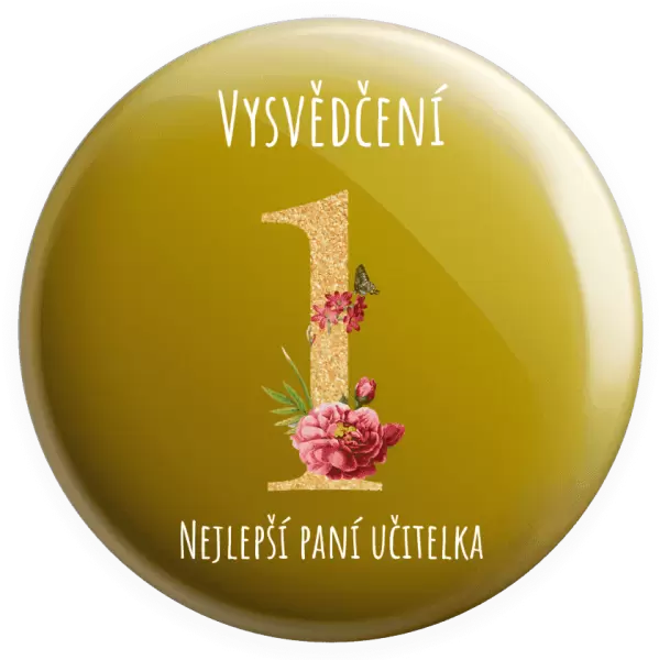 Placka Vysvědčení - nejlepší paní učitelka