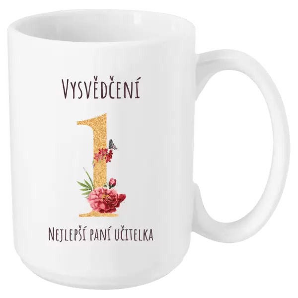 Hrnek Vysvědčení - nejlepší paní učitelka