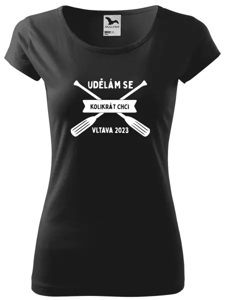 Dámské vodácké tričko Udělám se kolikrát chci