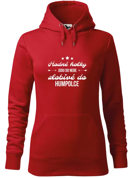 Dámská mikina Hodné holky jdou do nebe, zlobivé do... (vlastní město)