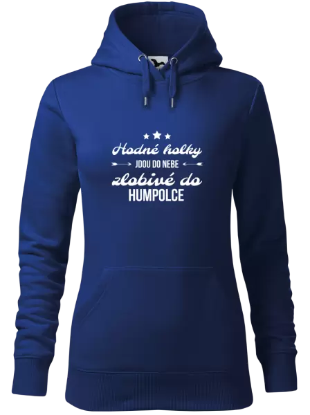 Dámská mikina Hodné holky jdou do nebe, zlobivé do... (vlastní město)