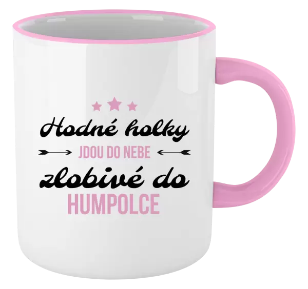 Hrnek Hodné holky jdou do nebe, zlobivé do... (vlastní město)