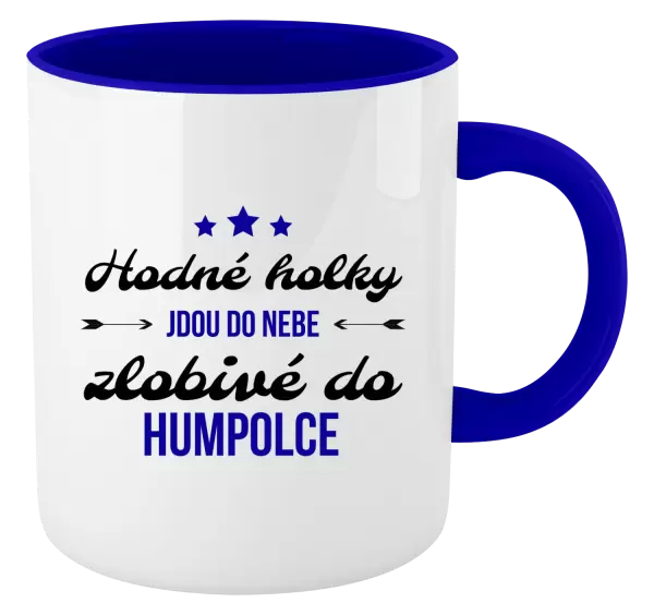 Hrnek Hodné holky jdou do nebe, zlobivé do... (vlastní město)