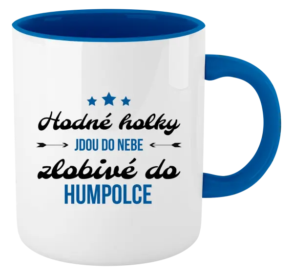 Hrnek Hodné holky jdou do nebe, zlobivé do... (vlastní město)