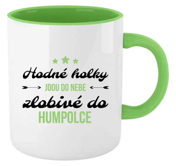 Hrnek Hodné holky jdou do nebe, zlobivé do... (vlastní město)