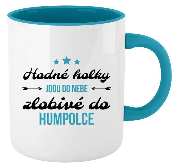 Hrnek Hodné holky jdou do nebe, zlobivé do... (vlastní město)