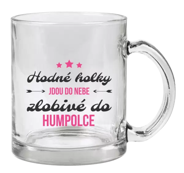 Hrnek Hodné holky jdou do nebe, zlobivé do... (vlastní město)