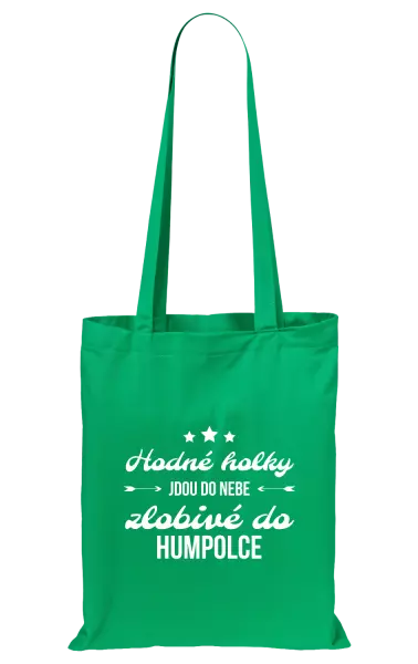 Látková taška Hodné holky jdou do nebe, zlobivé do... (vlastní město)