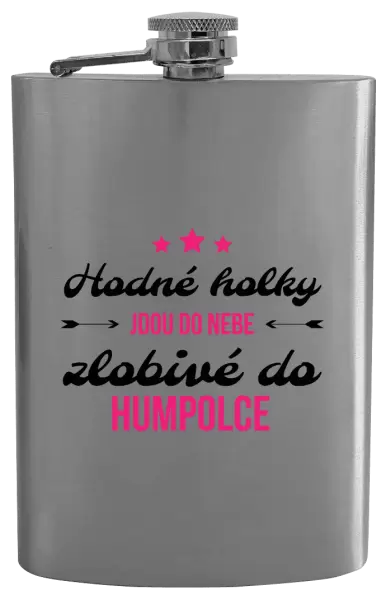 Placatka Hodné holky jdou do nebe, zlobivé do... (vlastní město)