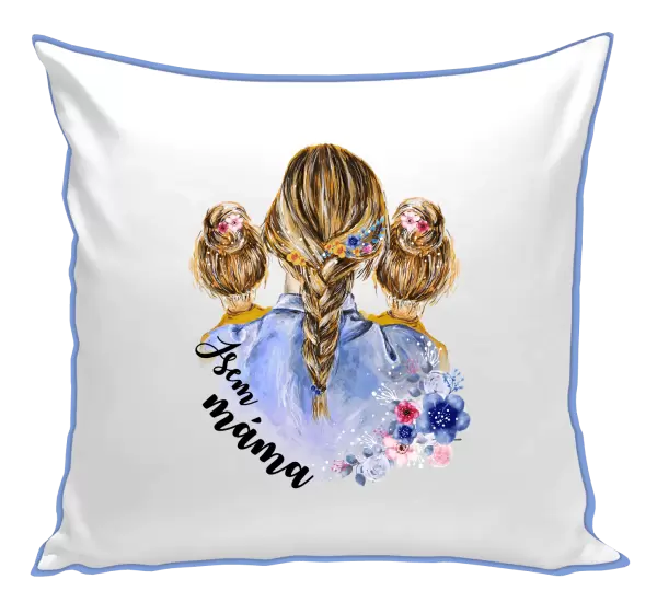 Polštář Jsem máma - dvě holky