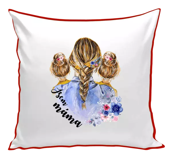Polštář Jsem máma - dvě holky