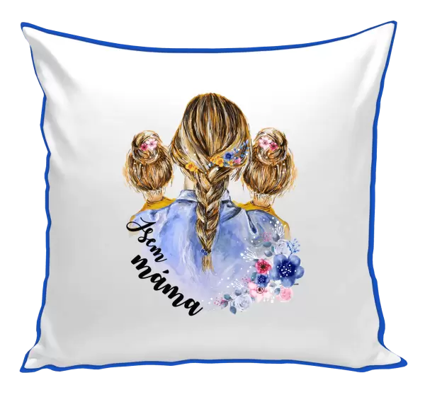 Polštář Jsem máma - dvě holky