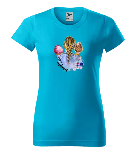 Dámské tričko Jsem máma - holčička a holka