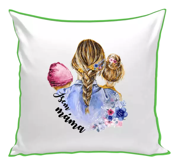 Polštář Jsem máma - holčička a holka