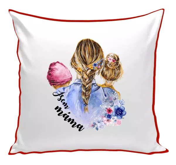Polštář Jsem máma - holčička a holka