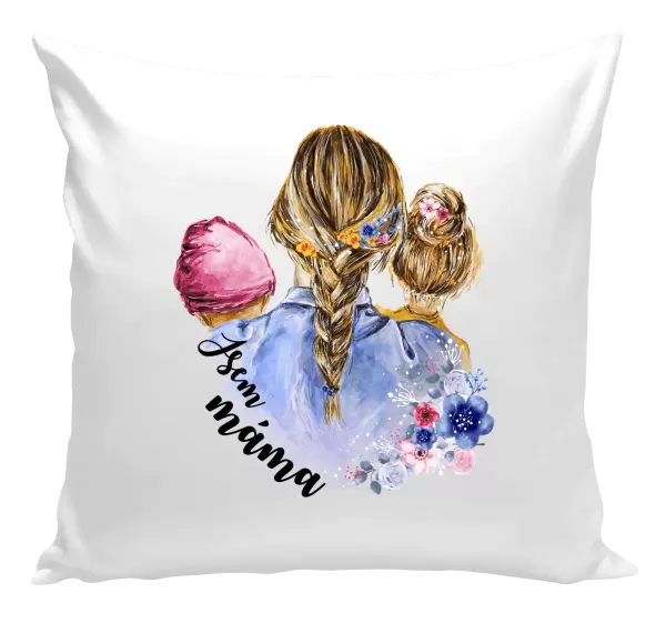 Polštář Jsem máma - holčička a holka